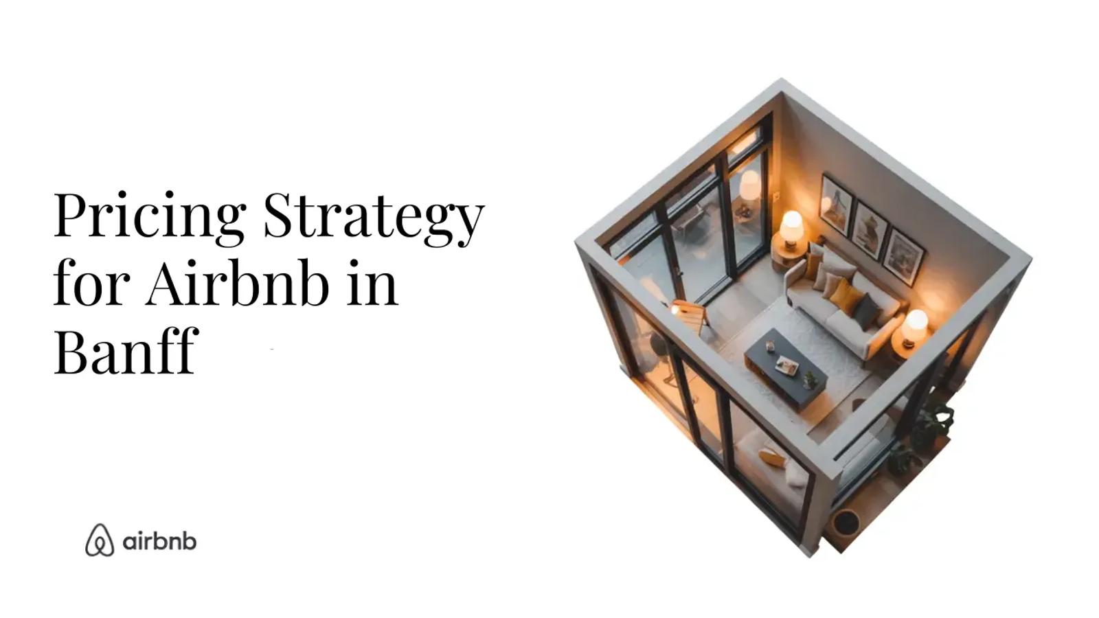 How to Set the Perfect Price for Your Airbnb in Banff | Hosting Secrets - STR Specialist