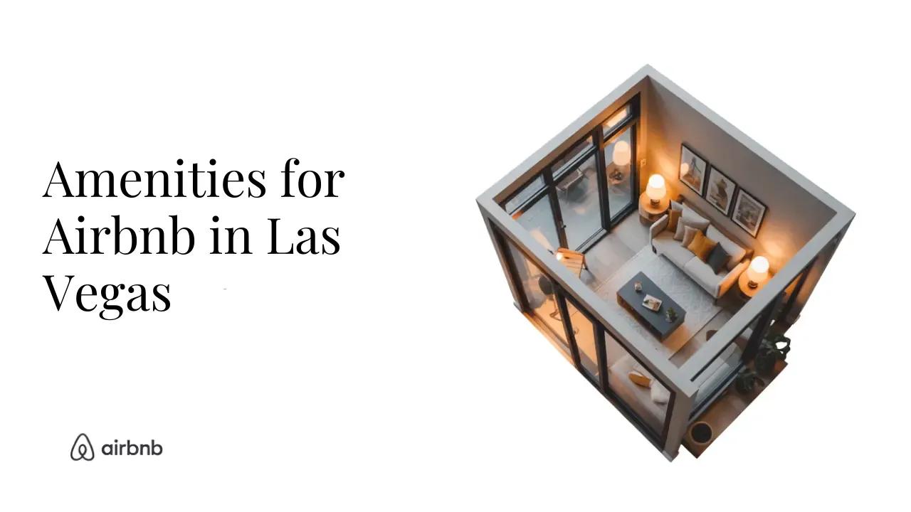 EVERYTHING You Should Consider When Furnishing a Traditional Airbnb in Las Vegas - STR Specialist