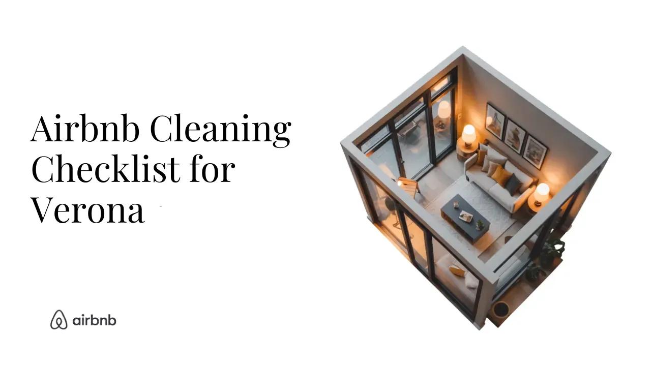 The Ultimate Airbnb Cleaning Checklist for Bungalow in Verona - STR Specialist