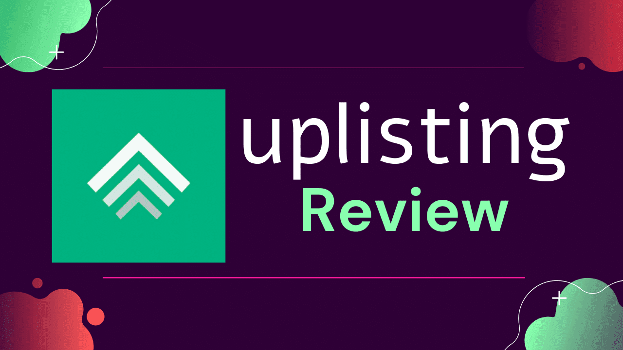 Uplisting Review
