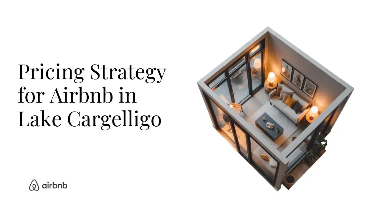 How to Set the Perfect Price for Your Airbnb in Lake Cargelligo - STR Specialist