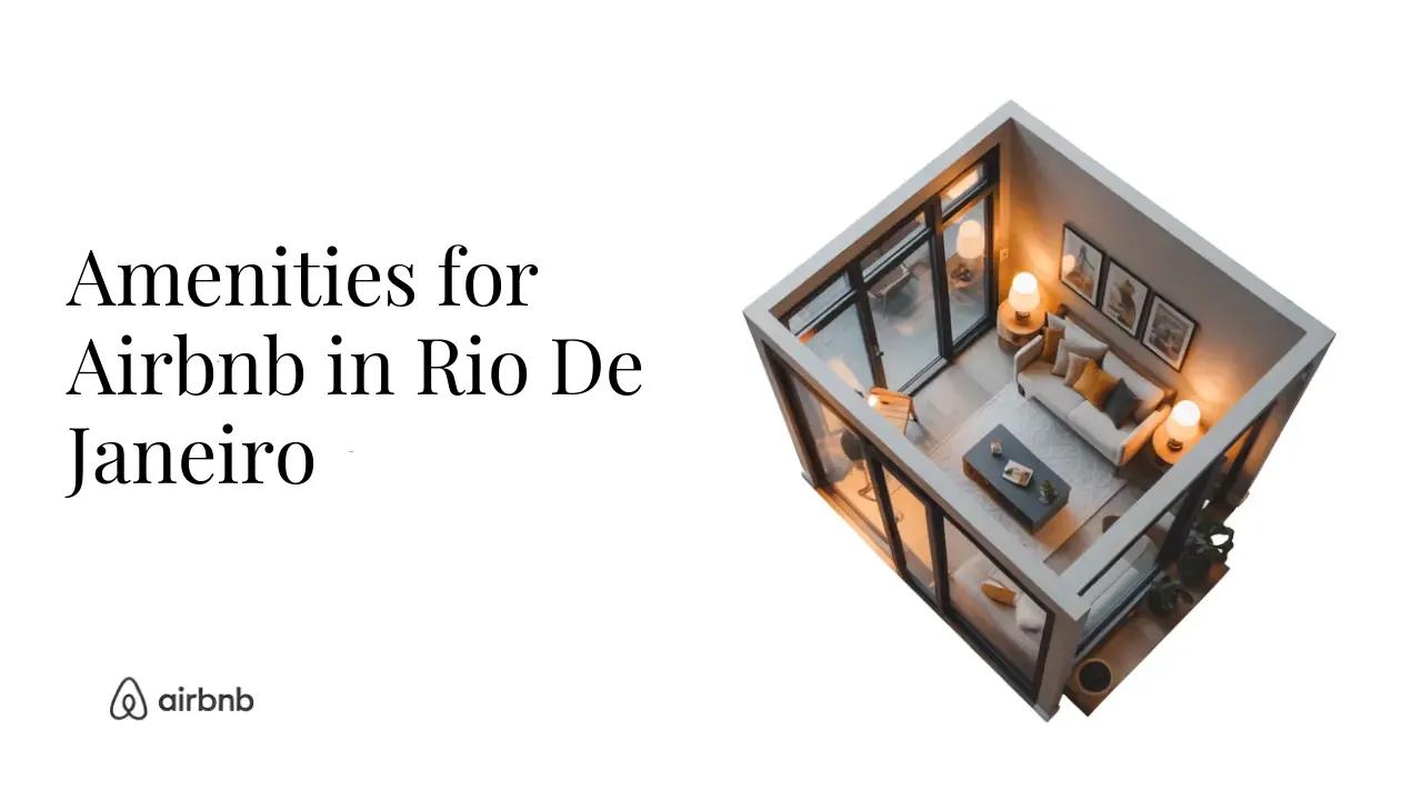 EVERYTHING You Should Consider When Furnishing a Modern Airbnb in Rio De Janeiro - STR Specialist