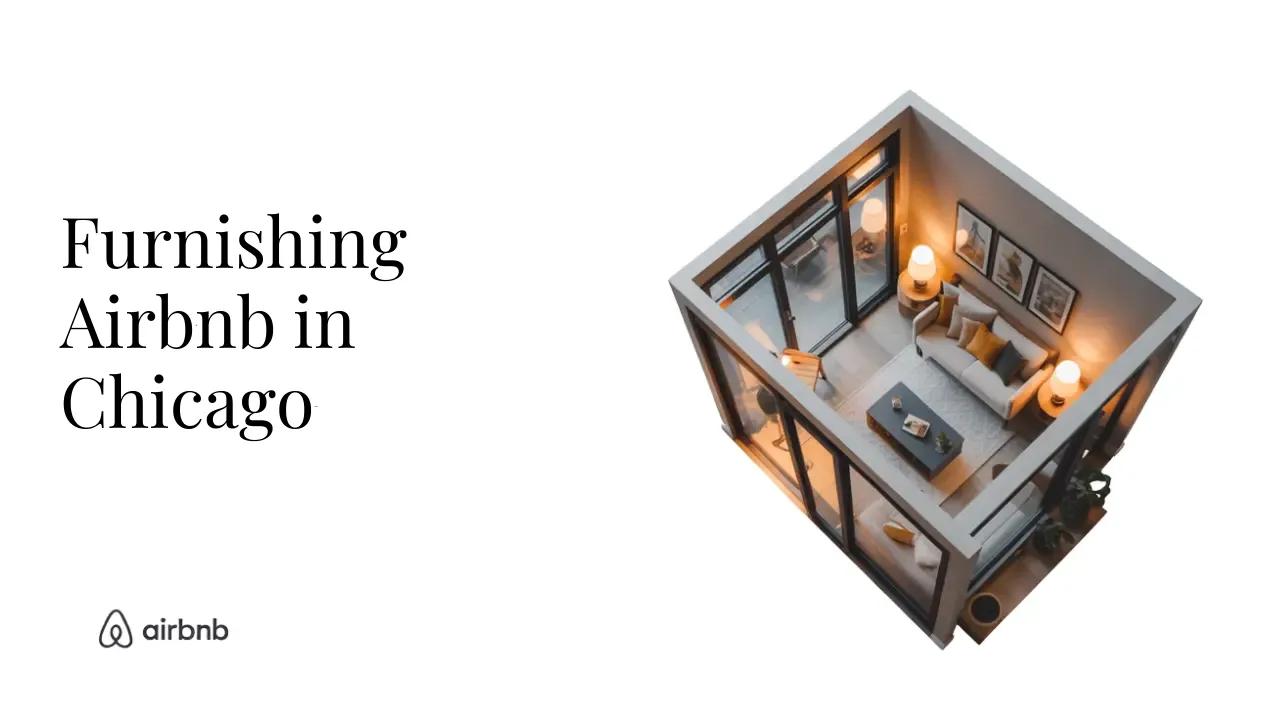 The ULITMATE List For Furnishing a Minimalist Airbnb in Chicago - STR Specialist