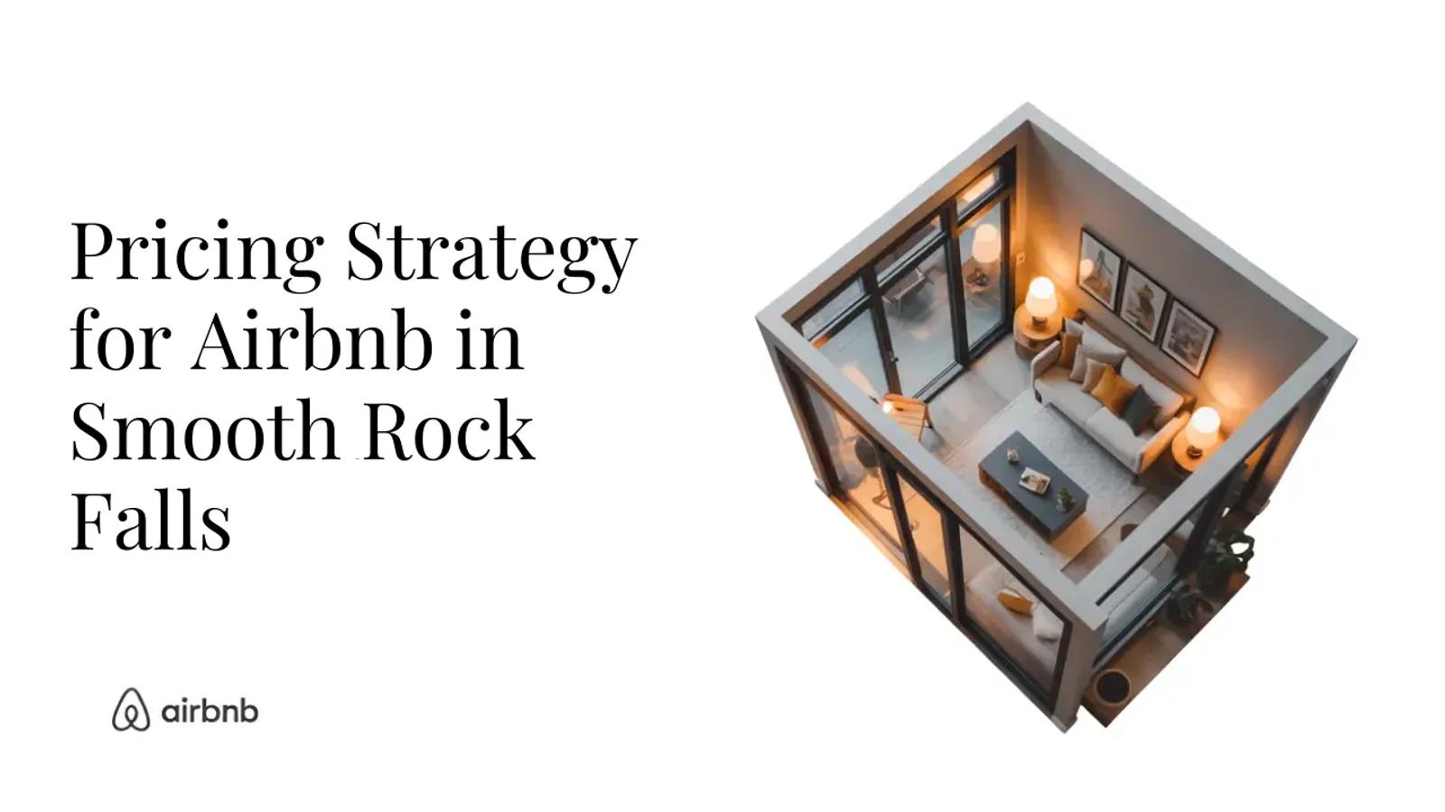 How to Set the Perfect Price for Your Airbnb in Smooth Rock Falls | Hosting Secrets - STR Specialist