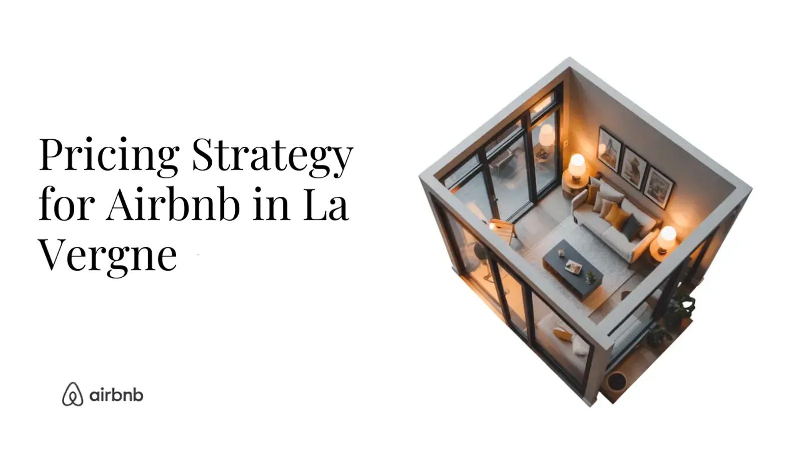 How to Set the Perfect Price for Your Airbnb in La Vergne - STR Specialist