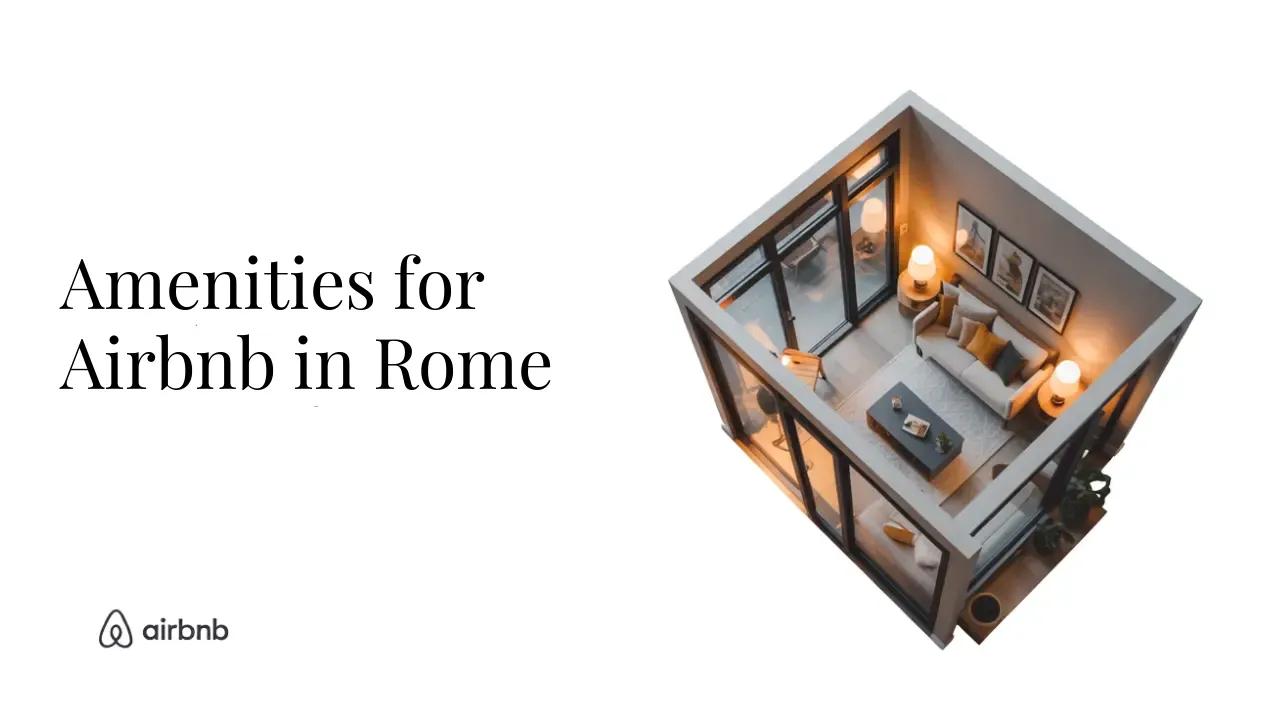 EVERYTHING You Should Consider When Furnishing a Minimalist Airbnb in Rome - STR Specialist