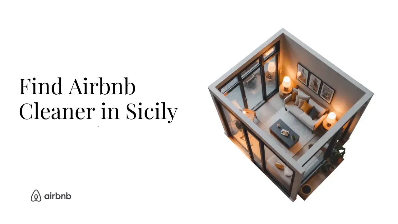 How to Find Reliable and Affordable Airbnb Cleaners in Sicily - STR Specialist