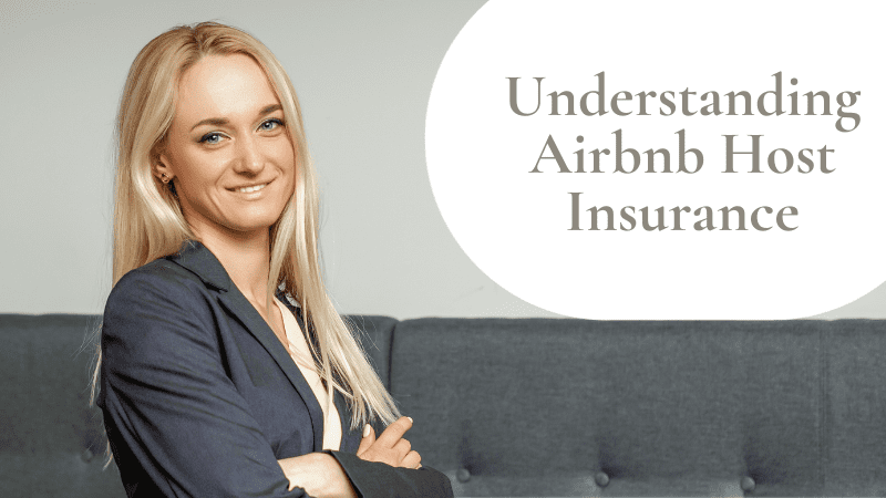 Understanding Airbnb Host Insurance