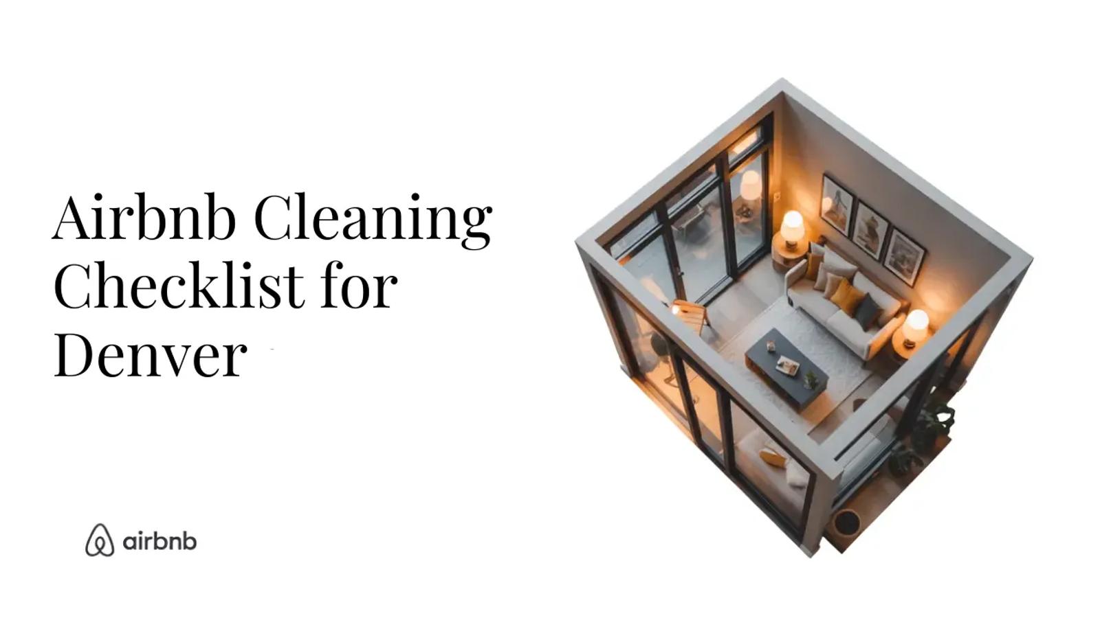 The Ultimate Airbnb Cleaning Checklist for House in Denver - STR Specialist