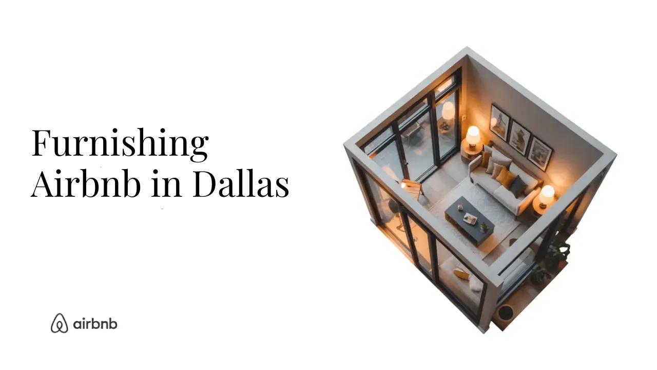 The ULITMATE List For Furnishing a Luxury Airbnb in Dallas - STR Specialist