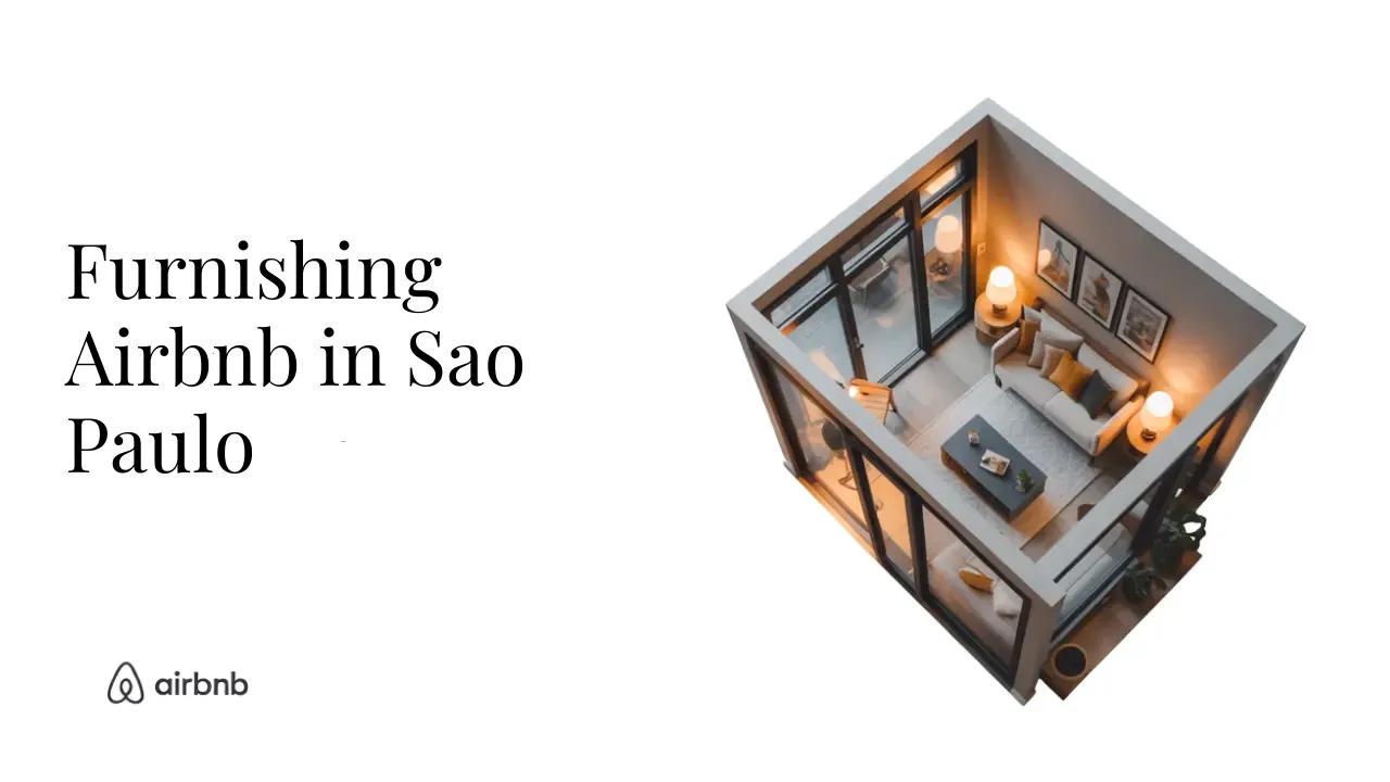 The ULITMATE List For Furnishing a Modern Airbnb in Sao Paulo - STR Specialist