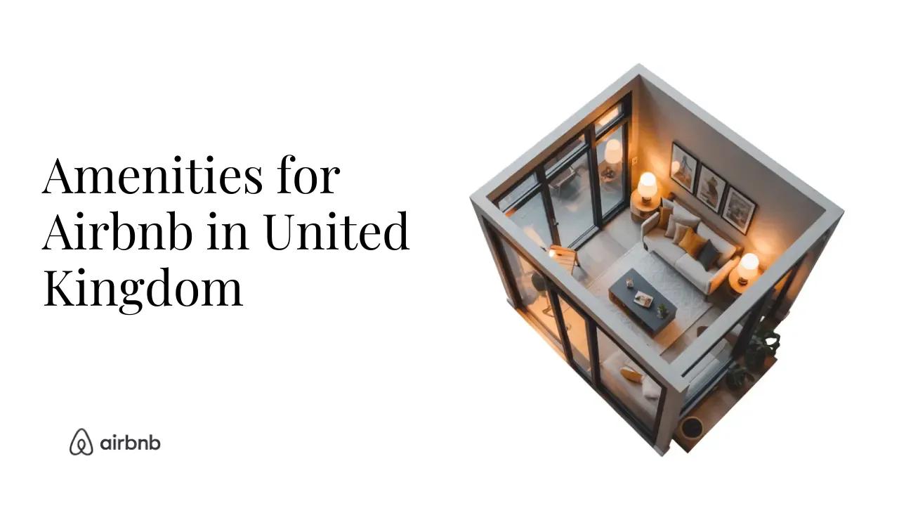 EVERYTHING You Should Consider When Furnishing a Traditional Airbnb in United Kingdom - STR Specialist
