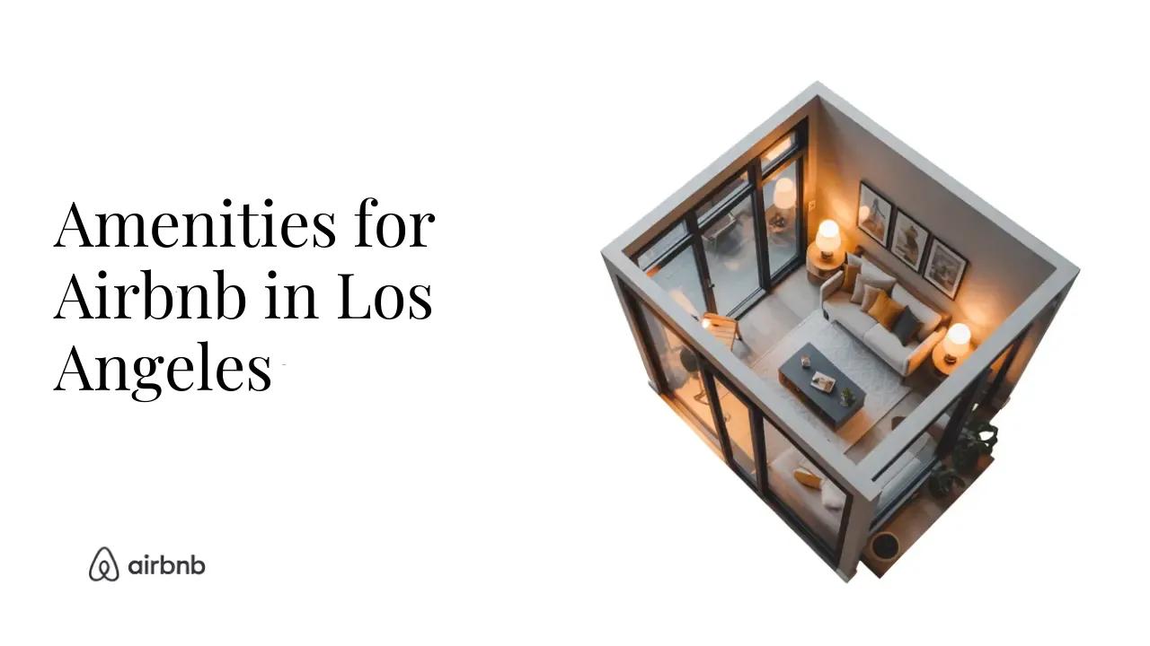 EVERYTHING You Should Consider When Furnishing a Minimalist Airbnb in Los Angeles - STR Specialist