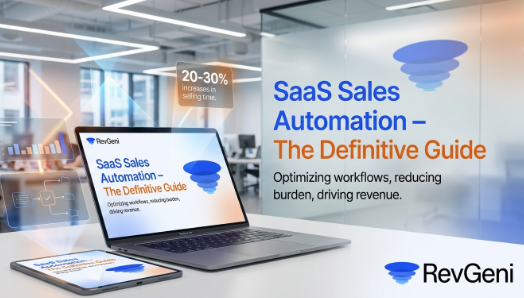 SaaS Sales Automation – The Definitive Guide