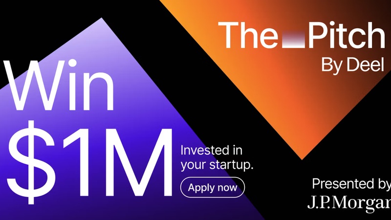 1m investment for 2-min pitch from Pitch by Deel presented by J.P. Morgan