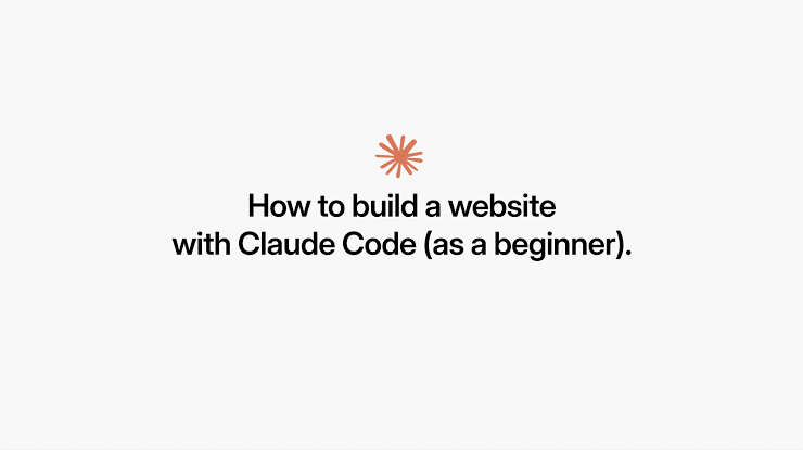 Title card reading "How to build a website with Claude Code (as a beginner)"