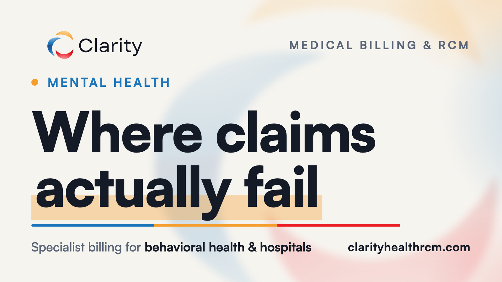 Clarity Health RCM insight card: where mental health claims actually fail, stage by stage