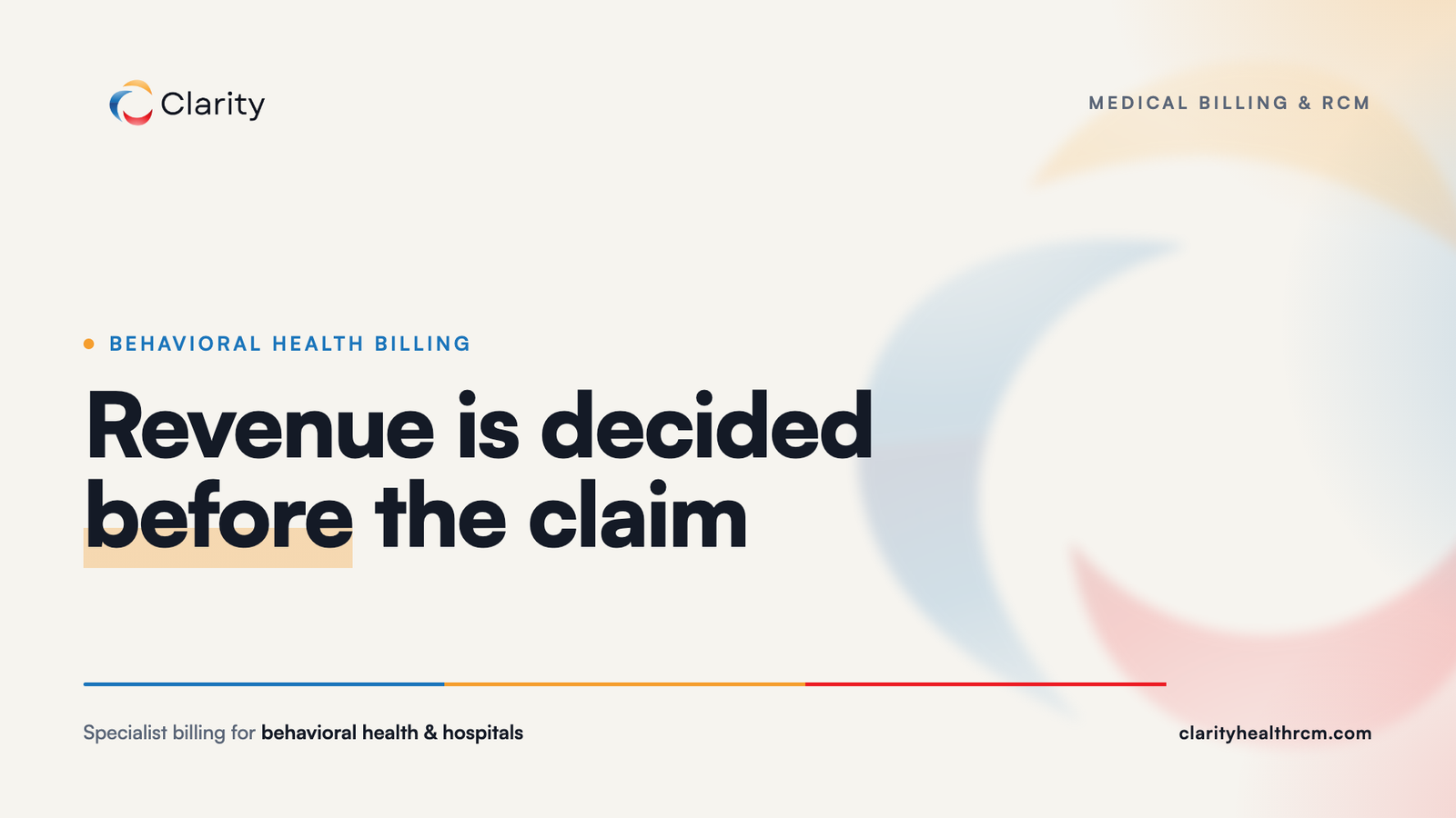 Clarity Health RCM insight card: behavioral health billing services and the revenue lost before the claim is ever sent