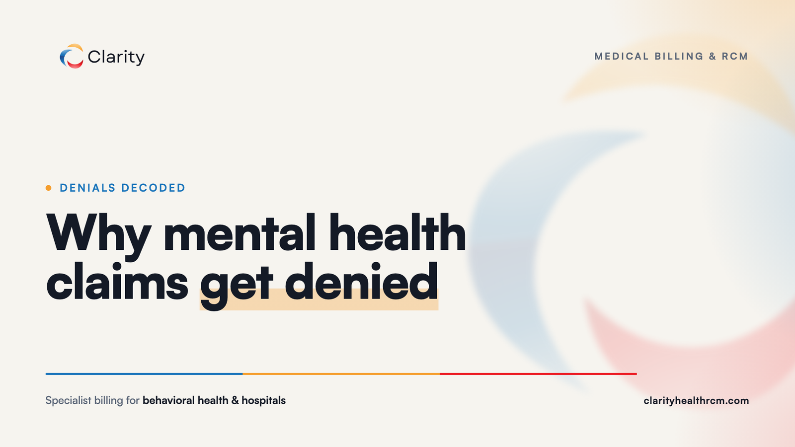 Clarity Health RCM insight card: most denied mental health claims are administrative, not clinical