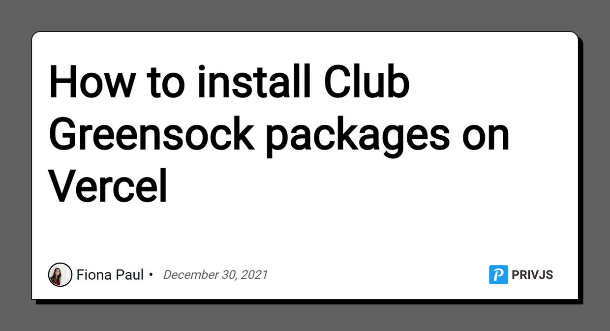 Cover Image for How to install Club Greensock packages on Vercel