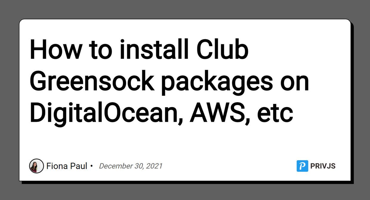 Cover Image for How to install Club Greensock packages on DigitalOcean, AWS, etc