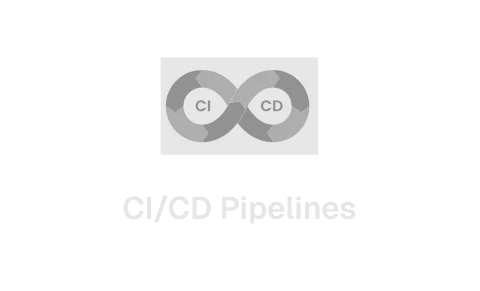 CI/CD Pipelines