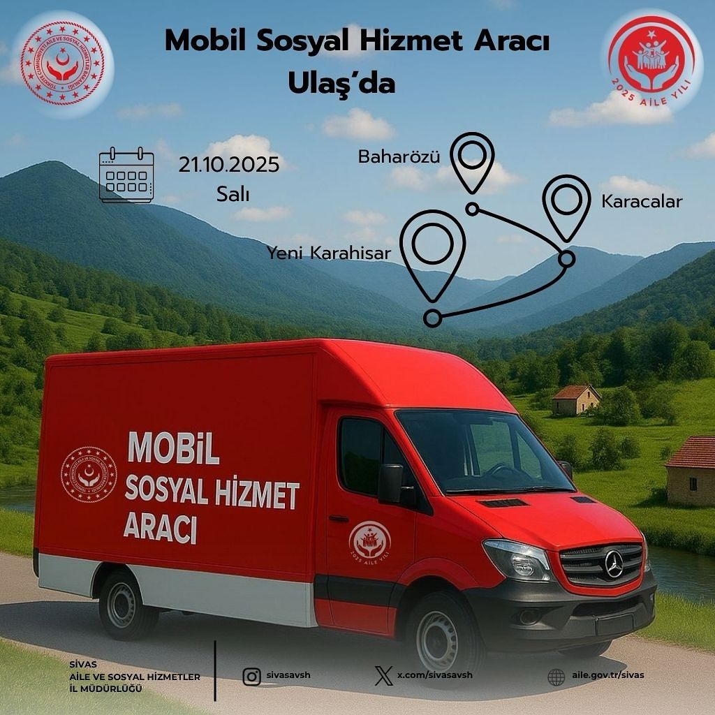Mobil Sosyal Hizmet Aracı Sivas'ın Köylerinde Vatandaşlarla Buluşuyor