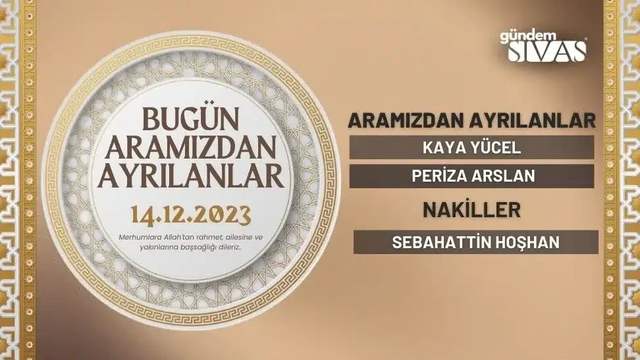 Bugün Aramızdan Ayrılanlar - 14.12.2023
