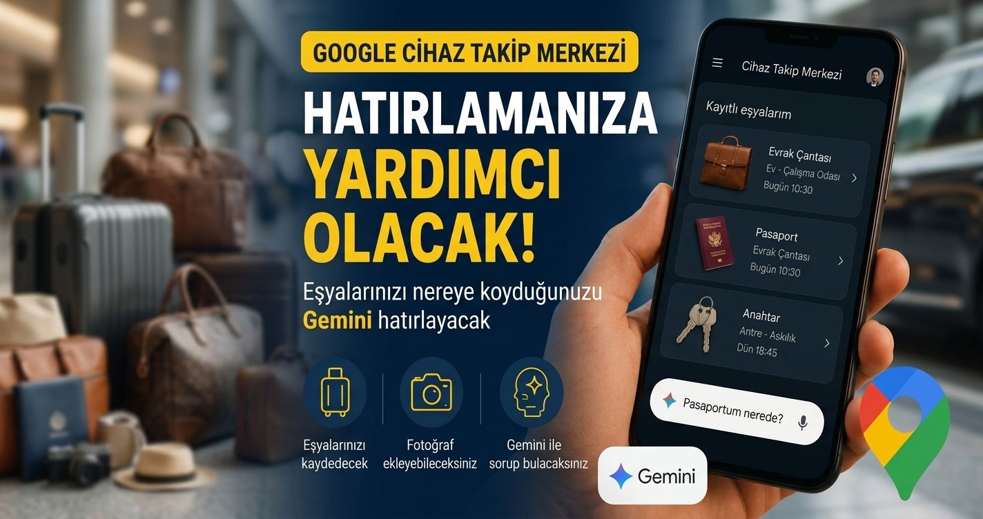 Telefonunuz Artık Eşyalarınızı Nereye Koyduğunuzu Hatırlayacak