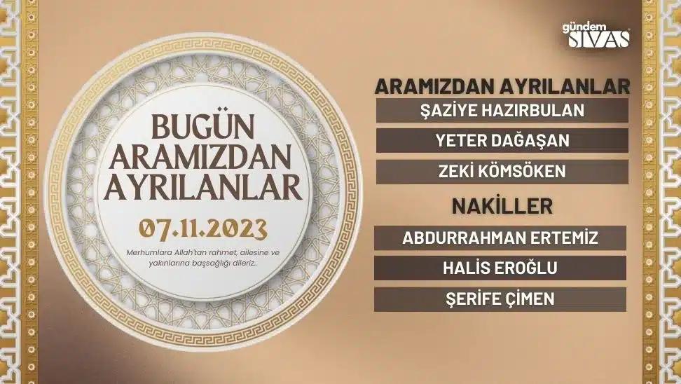 Sivas'ta Hayatını Kaybedenler - 07.11.2023