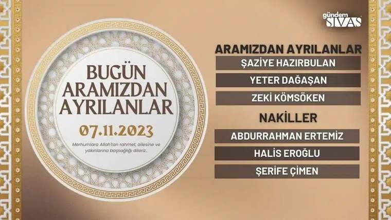 Bej zeminli duyuruda 7 Kasım 2023 tarihi ve aramızdan ayrılan altı kişinin adları yer alıyor.