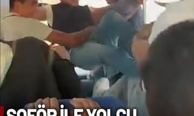 Elazığ'da Otobüs Şoförü ve Yolcu Arasında Kavga
