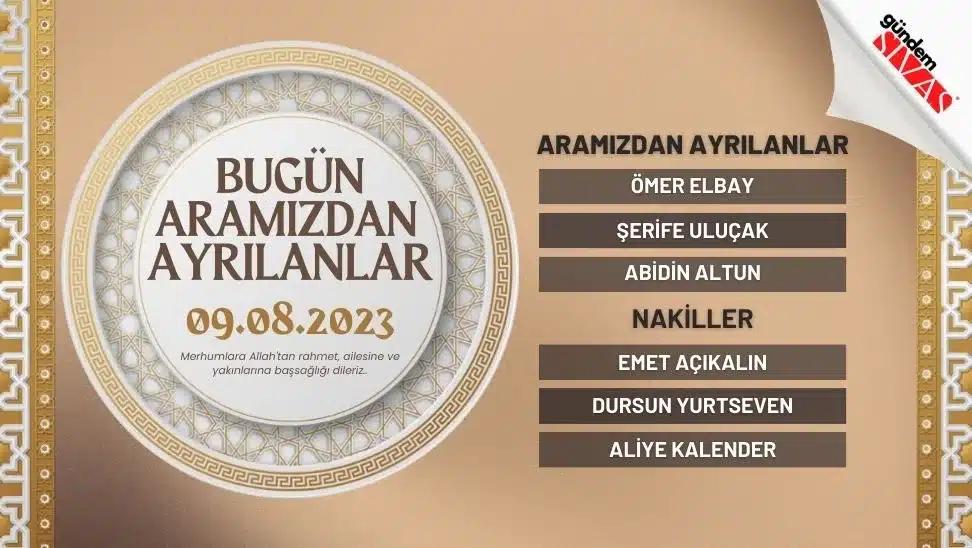 09.08.2023 Sivas Vefat Edenler