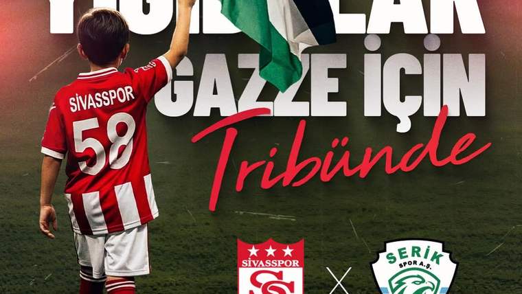 Sivasspor'dan Gazze'ye Anlamlı Dayanışma: Serik Spor Maçının Geliri Bağışlanacak