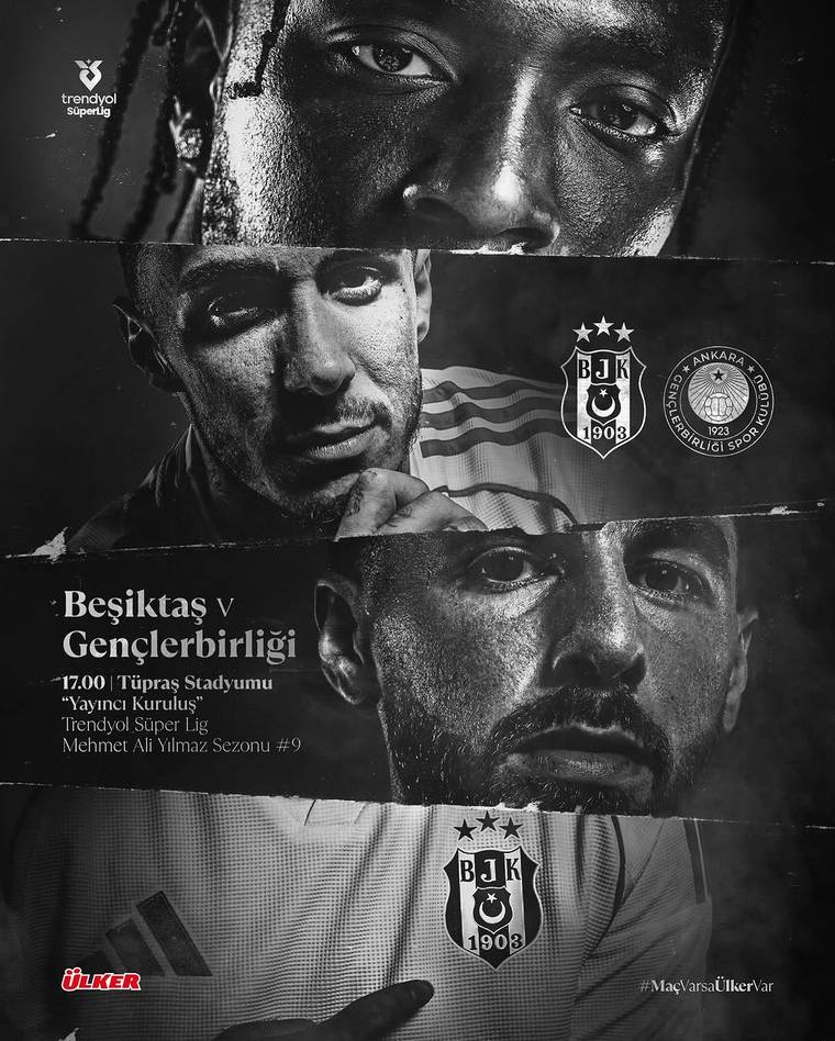 Siyah beyaz maç afişinde üç futbolcu yüzü, Beşiktaş ve Gençlerbirliği logoları ile karşılaşma bilgileri yer alıyor.
