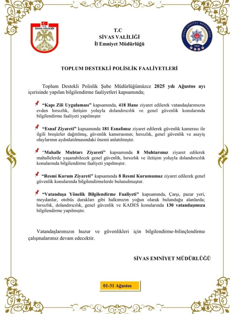 Sivas Emniyeti, Ağustos Ayında Toplum Bilincini Artırmak İçin Bilgilendirme Çalışmaları Yürüttü