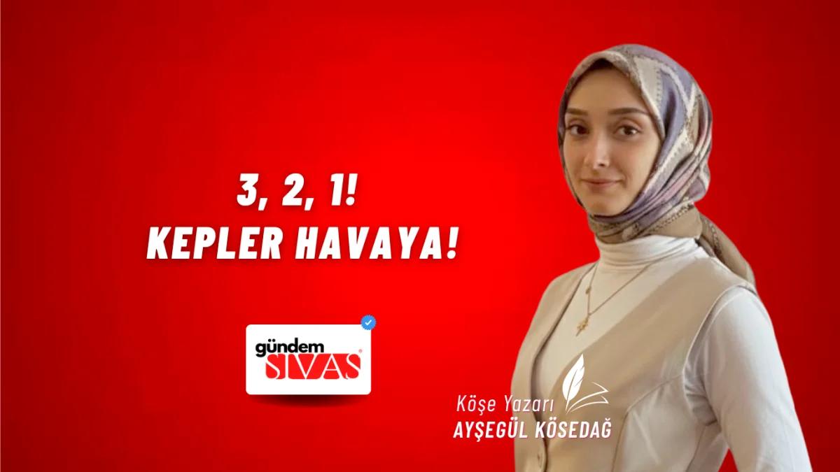 3, 2, 1!    Kepler Havaya!