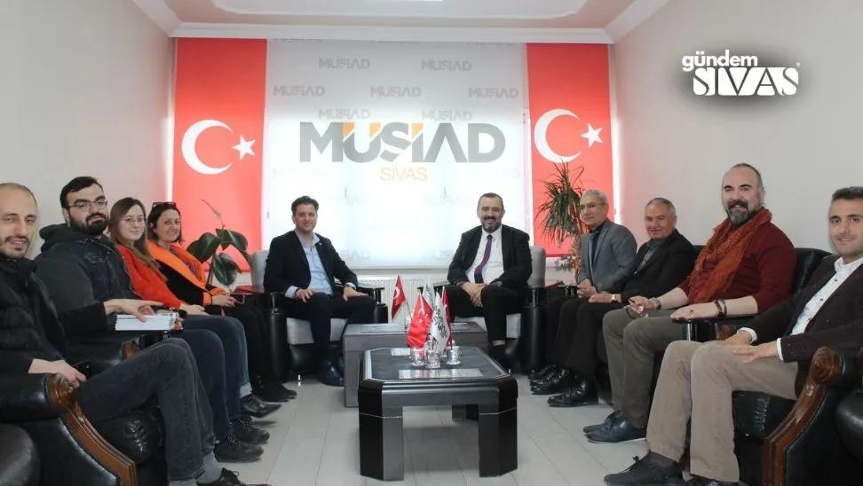 Serdar İnce'den MÜSİAD Sivas'a Ziyaret