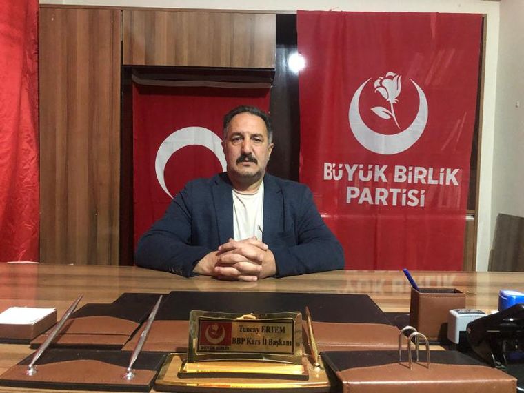 BBP Kars il Başkanı Tuncay Ertem: "Herkes sussa bile biz susmayacağız" - Birlik Haber Ajansı