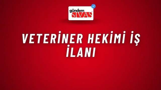 Veteriner Hekimi İş İlanı