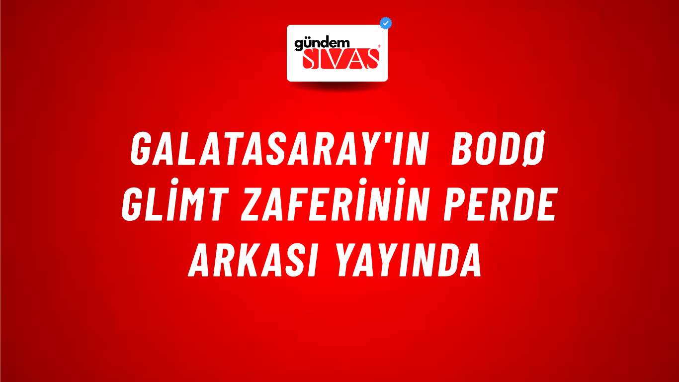 Galatasaray'ın Bodø Glimt Zaferinin Perde Arkası Yayında