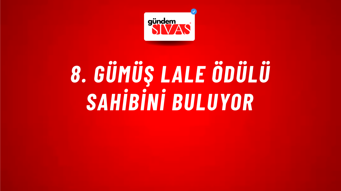 8. Gümüş Lale Ödülü sahibini buluyor