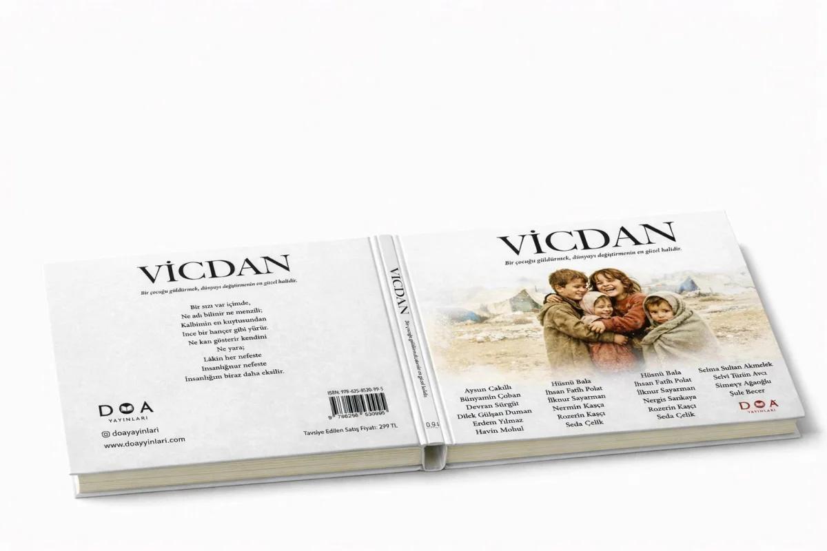 “Vicdan” Kitabı Büyük Yankı Uyandırdı: 19 Yazarın Kaleminden Doğan Eser Çocuklara Umut Oluyor