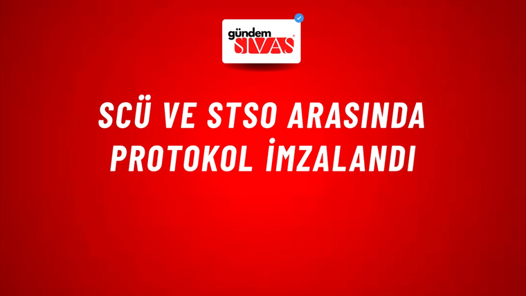 SCÜ ve STSO Arasında Protokol İmzalandı