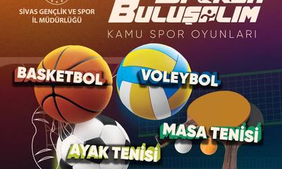 Sivas Gençlik ve Spor İl Müdürlüğü Kamu Spor Oyunları Düzenliyor