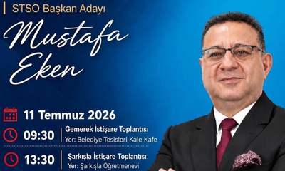 STSO Başkan Adayı Mustafa Eken, Gemerek ve Şarkışla'da Üyelerle Buluşacak!
