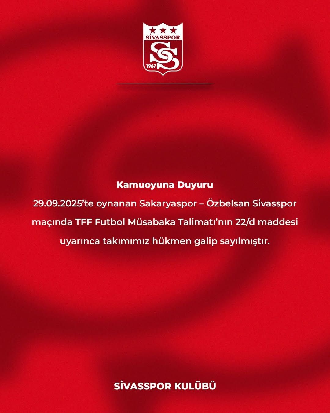 Sivasspor, Sakaryaspor Maçında Hükmen Galip İlan Edildi