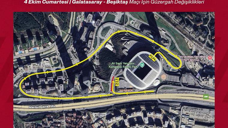 Galatasaray Taraftarına Kritik Otopark Uyarısı: Beşiktaş Derbisi Öncesi Yollar Değişti