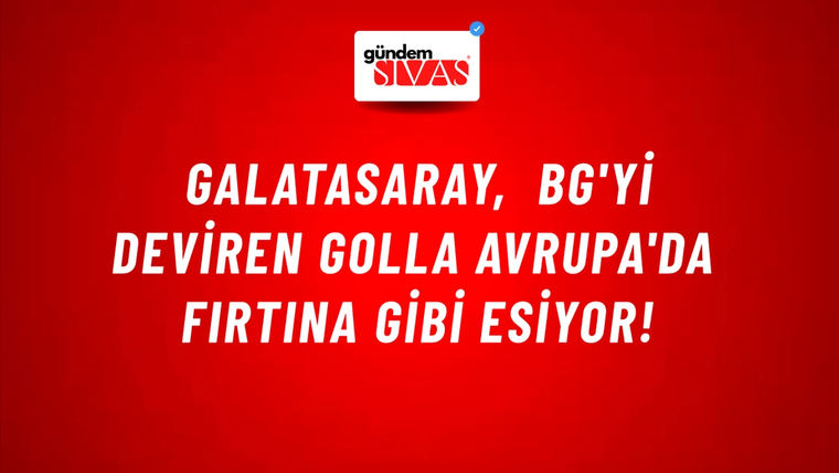 Galatasaray, BG'yi Deviren Golla Avrupa'da Fırtına Gibi Esiyor!