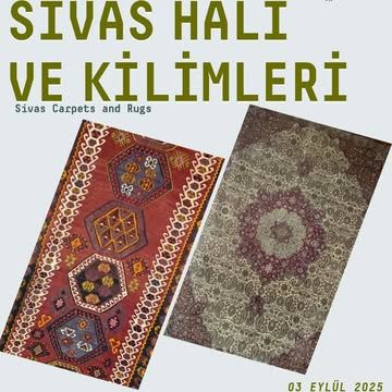 Sivas'ta Cumhuriyet'in Işığında Kültürel Miras Sergisi: 3 Eylül - 5 Ekim